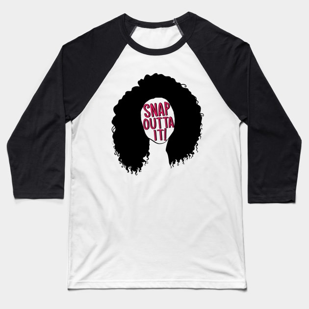 Cher Moonstruck - Snap Outta It! Baseball T-Shirt by baranskini